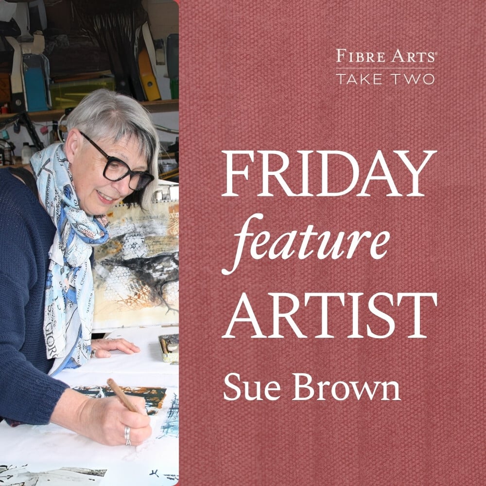 Sue Brown - Friday Feature Artist