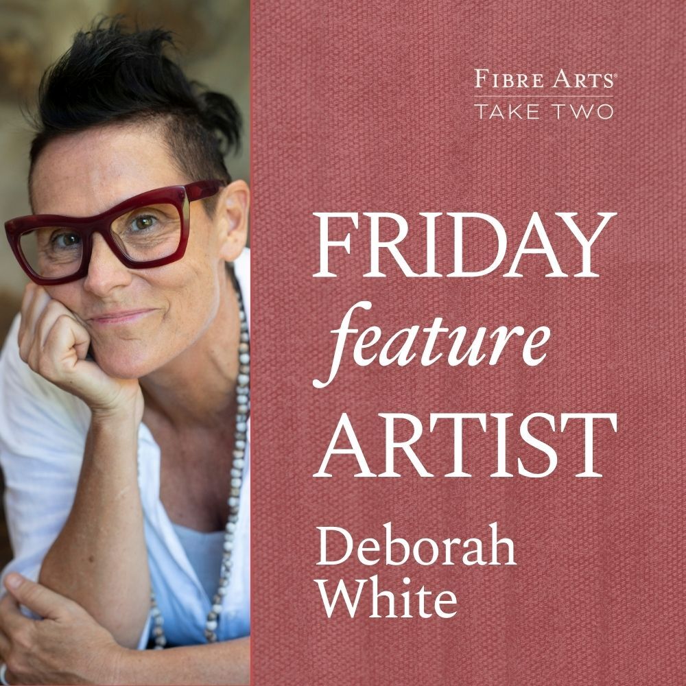 Finding home, memory and making with Deborah White